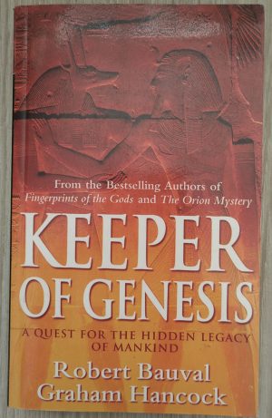 Keeper of Genesis: A Quest for the Hidden Legacy of Mankind