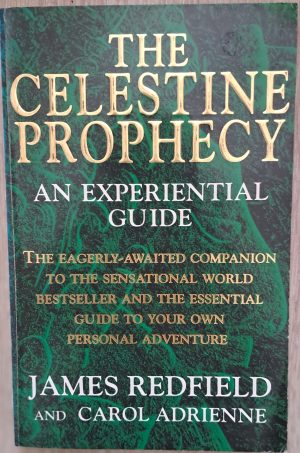 The Celestine Prophecy - An Experiential Guide