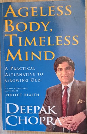 Ageless Body, Timeless Mind
