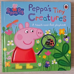Peppa's Tiny Creatures
