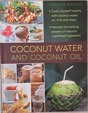Coconut Water & Coconut Oil