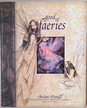 Good Faeries, Bad Faeries