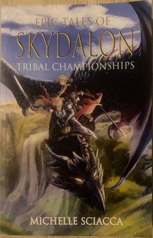 Epic Tales of Skydalon: Tribal Championships