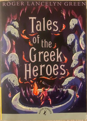 Tales of the Greek Heroes