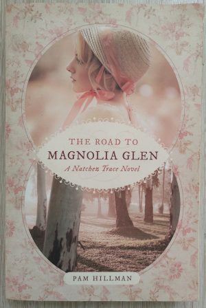 The Road to Magnolia Glen