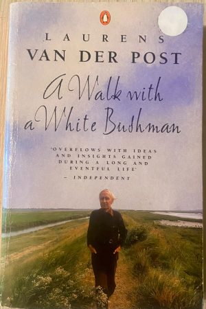 A Walk with a White Bushman