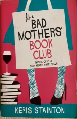 The Bad Mothers' Book Club